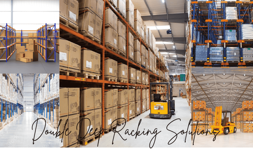 Double Deep Racking Solutions Increase Warehouse Storage by Up to 40%
